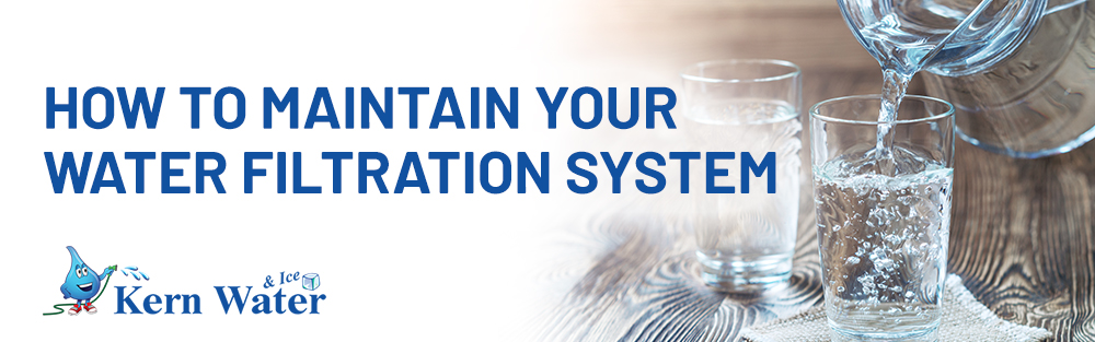 How To Maintain Your Water Filtration System